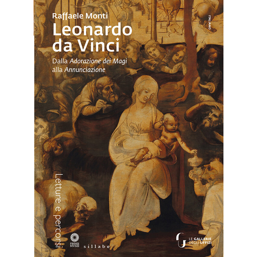 Featured image of LEONARDO DA VINCI. DA L'ADORAZIONE DEI MAGI ALL'ANNUNCIAZIONE